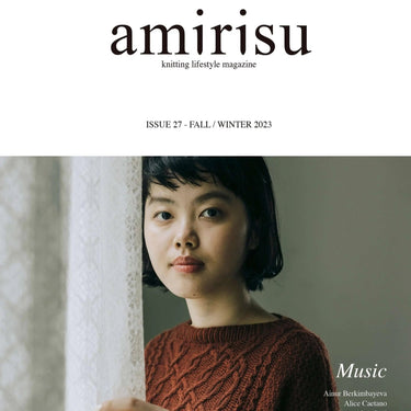 Amirisu - 27 Fall/Winter 2023, , This beautiful Japanese Knitting Magazine is the Fall/Winter Issue features knits full of thoughtful, creative details inspired by music. Including an interview with beadwork artist Madison Holler, a project from Lori Ann