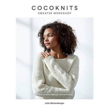 Cocoknits | Sweater Workshop | Knitting Book & Patterns, , Learn the Cocoknits Method with 9 seamless sweater patterns. A top knitting book for making well-fitting, top-down garments. Great for all knitters., Knit With Me