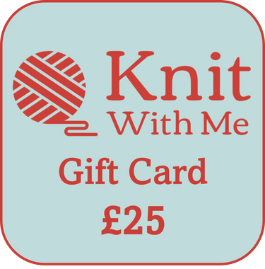 Knit With Me | Gift Card for Yarns, Notions & Classes, Denominations: £25.00, Treat a knitter or crocheter with a Knit With Me gift card! Redeemable online or in-store for yarns, notions, or workshops. Emailed immediately., Knit With Me