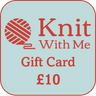 Knit With Me | Gift Card for Yarns, Notions & Classes, Denominations: £10.00, Treat a knitter or crocheter with a Knit With Me gift card! Redeemable online or in-store for yarns, notions, or workshops. Emailed immediately., Knit With Me
